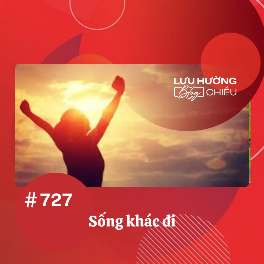 Sống khác đi